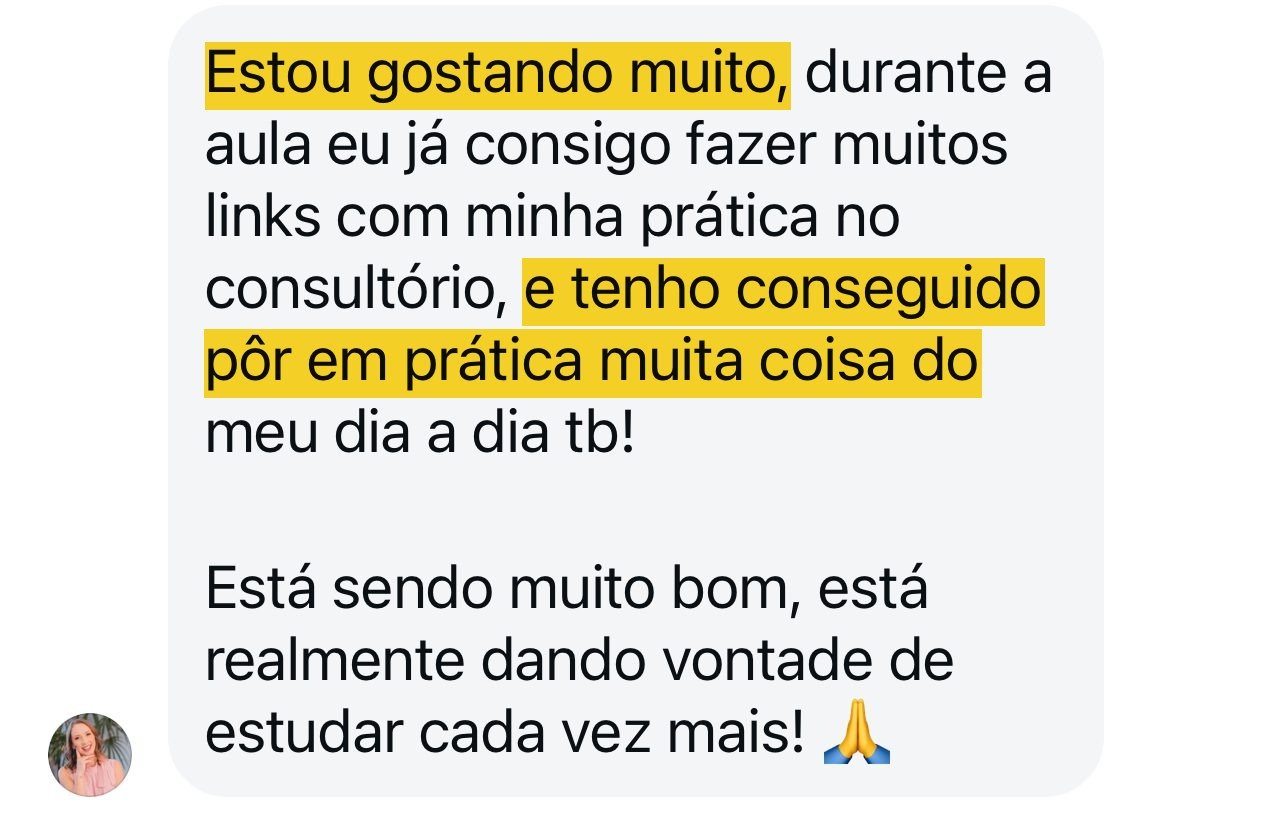 Depoimento de aluna sobre aplicação prática no consultório