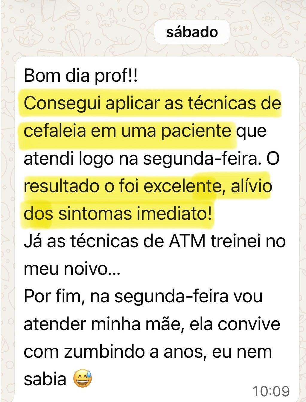 Depoimento de aluna sobre resultado com técnicas de cefaleia
